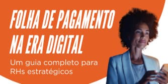 Folha de Pagamento na Era Digital